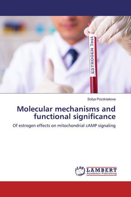 Molecular mechanisms and functional significance