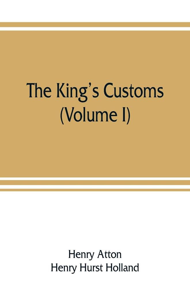 The king's customs