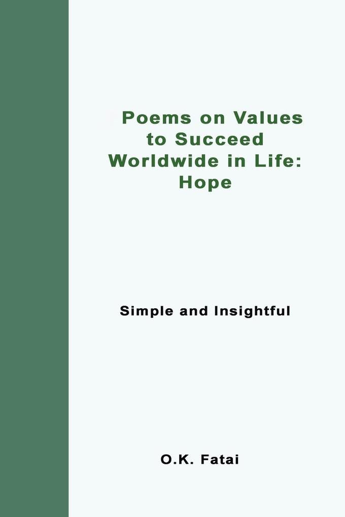 Poems on Values to Succeed Worldwide in Life - Hope