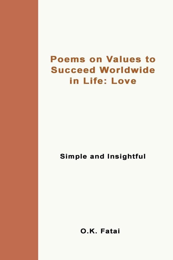 Poems on Values to Succeed Worldwide in Life - Love