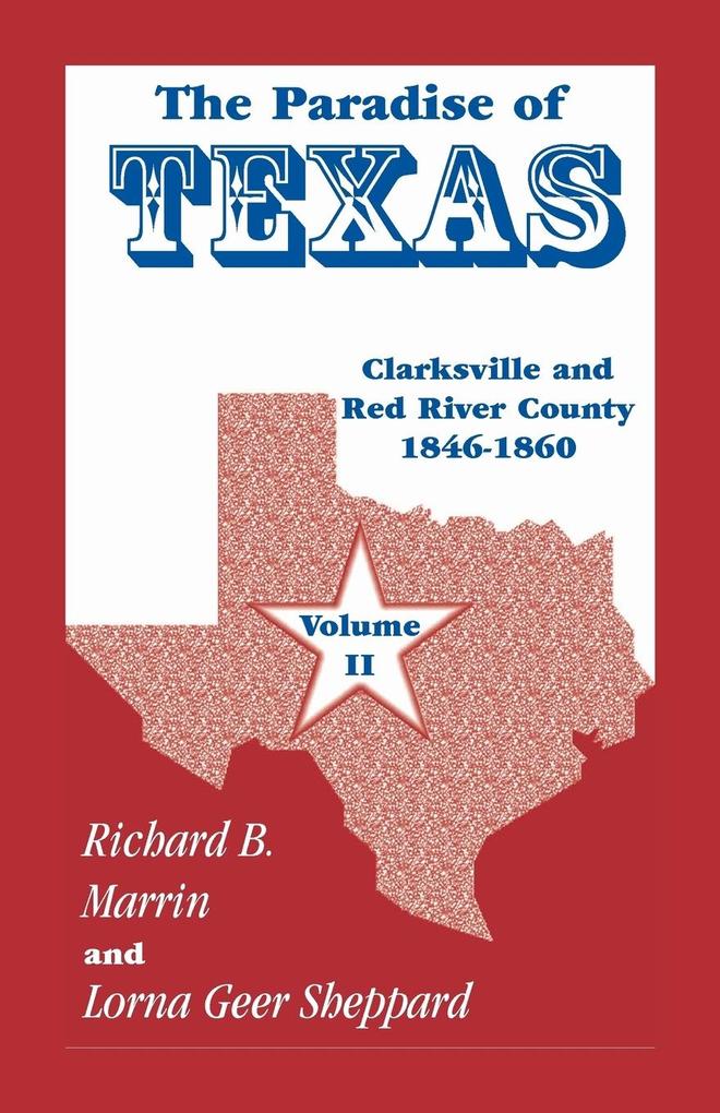 The Paradise of Texas volume 2