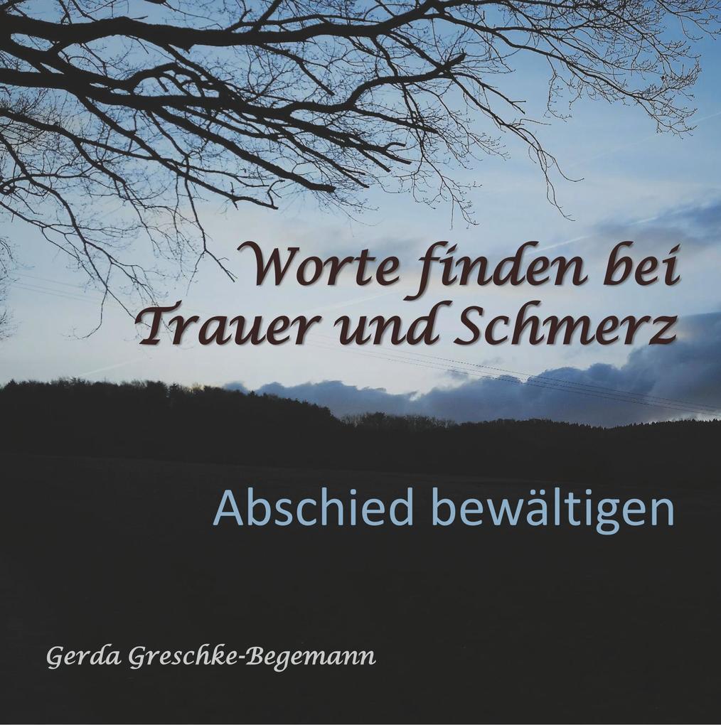 Image of Worte finden bei Trauer und Schmerz