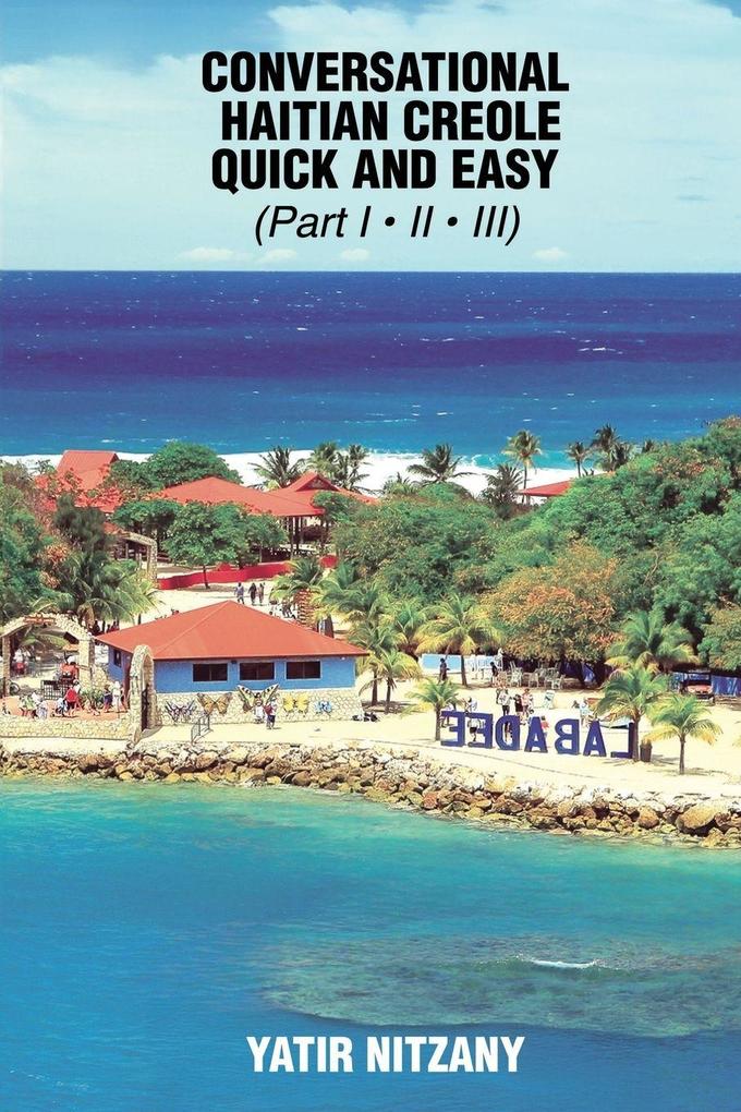 Conversational Haitian Creole Quick and Easy