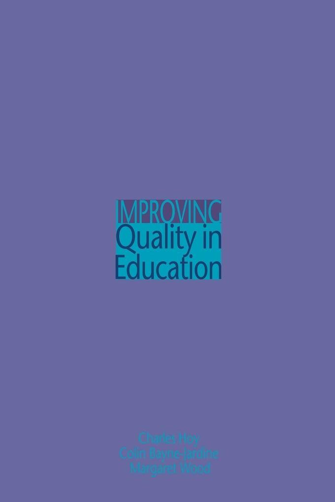 Improving Quality in Education