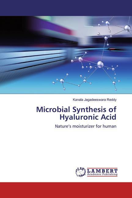 Microbial Synthesis of Hyaluronic Acid
