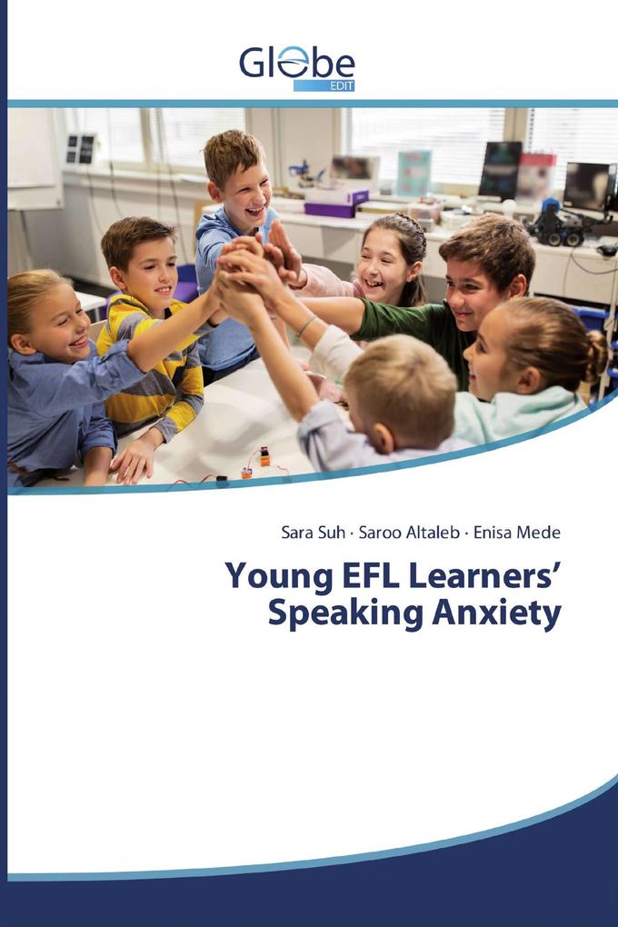 Young EFL Learners' Speaking Anxiety
