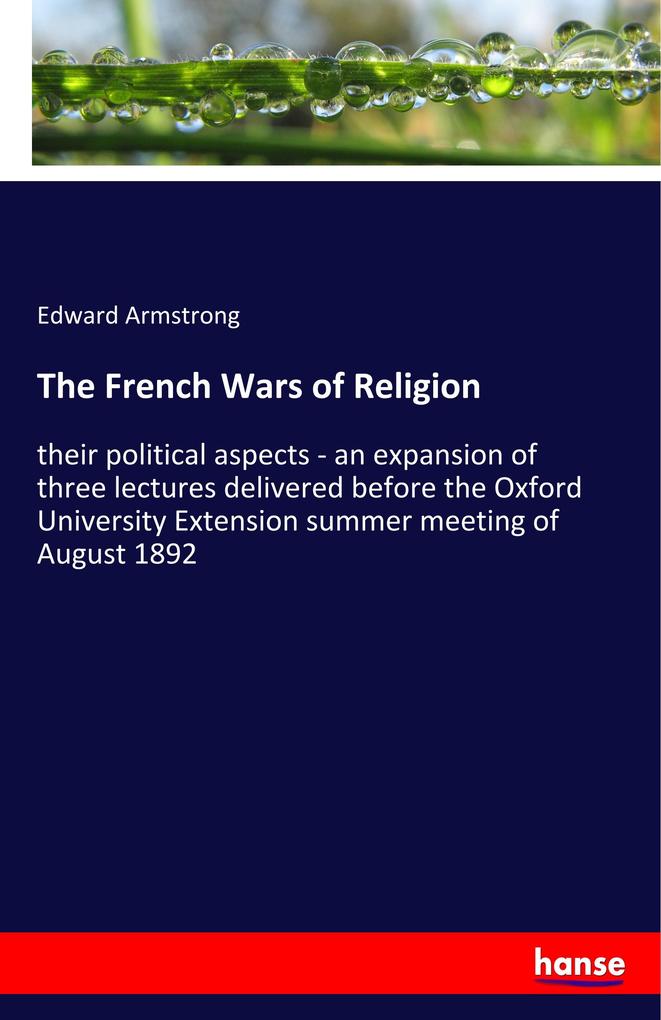 The French Wars of Religion