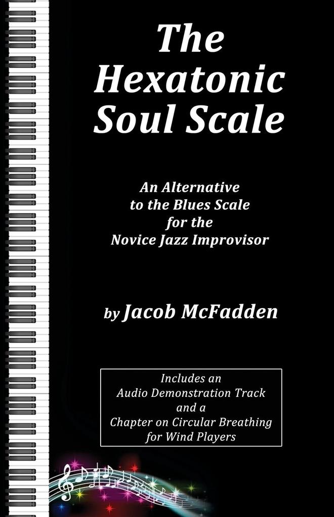 The Hexatonic Soul Scale