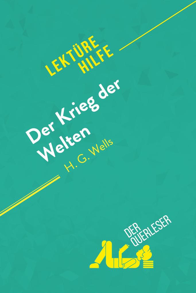 Der Krieg der Welten von H.G Wells (Lektürehilfe)