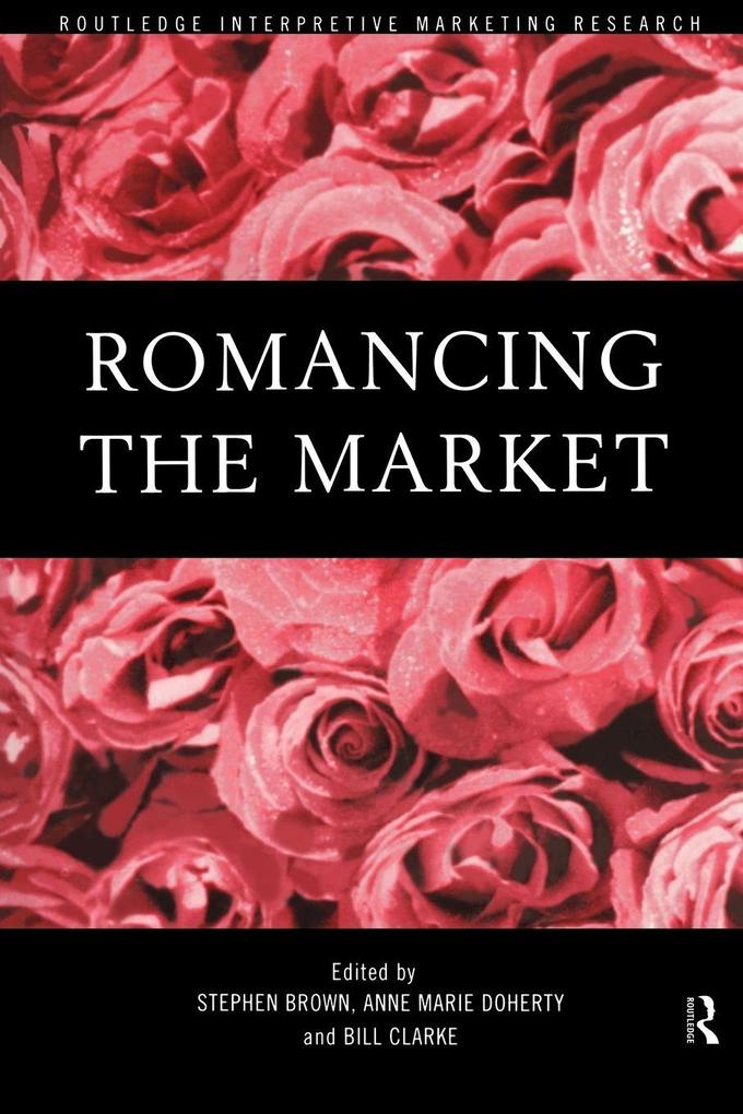 Romancing the Market