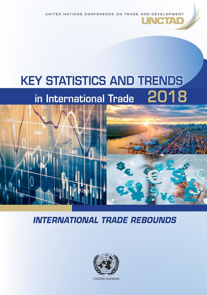 Key Statistics and Trends in International Trade 2018
