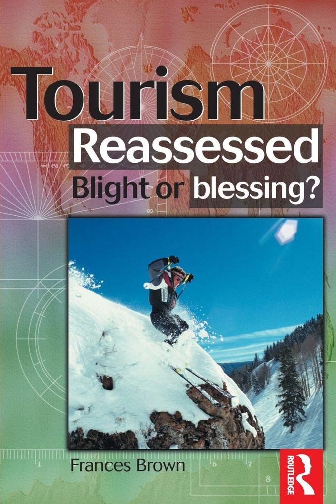 Tourism Reassessed
