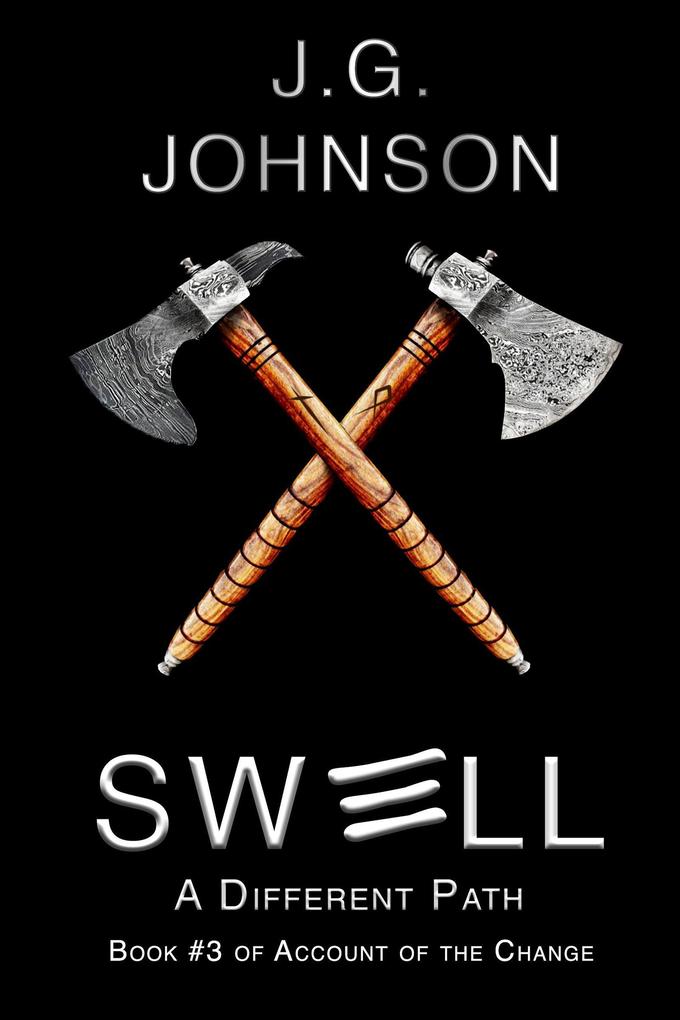 Swell: A Different Path (Account of the Change #3)