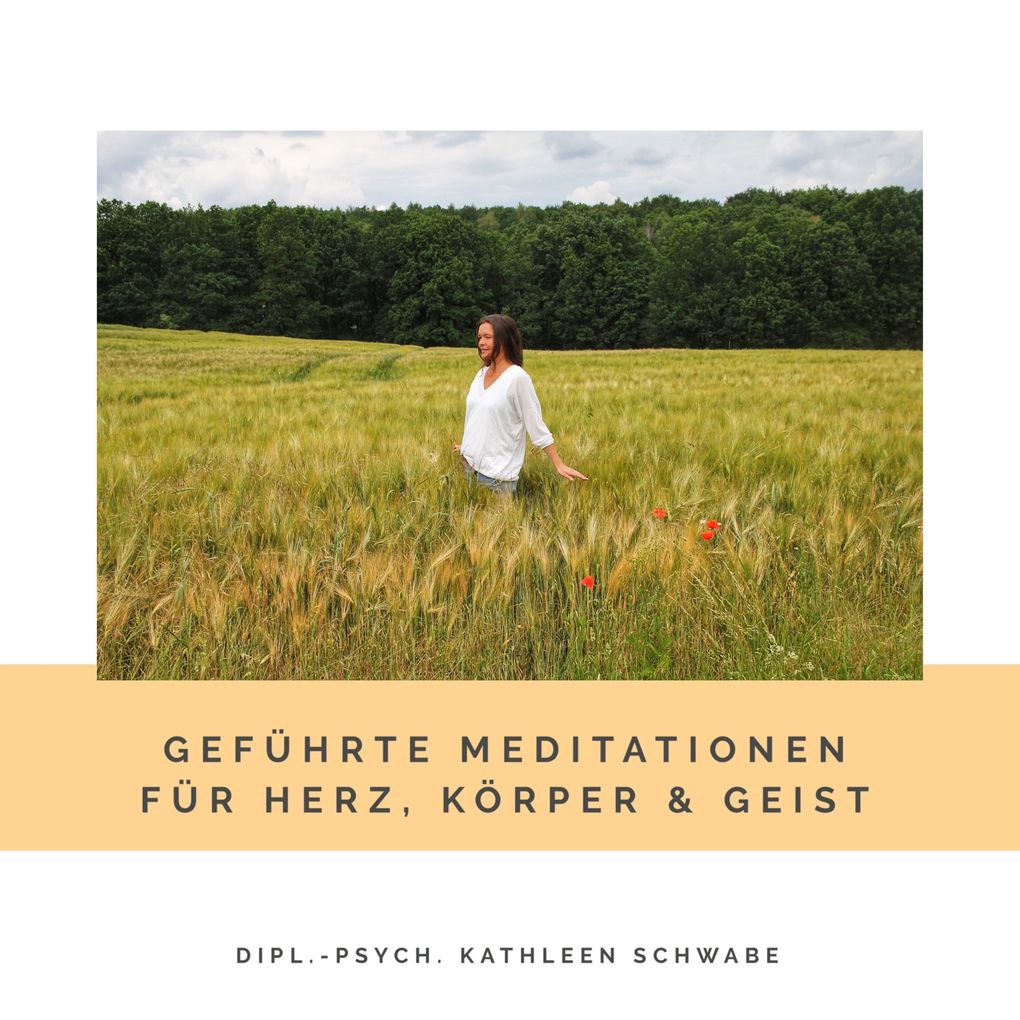 Geführte Meditationen für Herz Körper & Geist