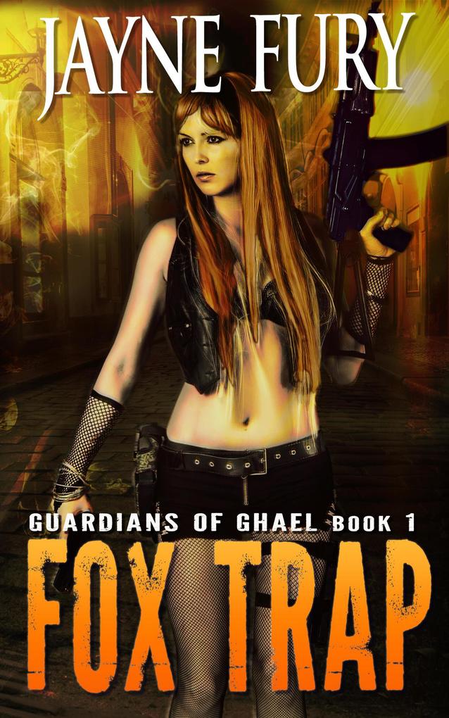 Fox Trap: A SciFi Urban Fantasy (Guardians of Ghael #1)