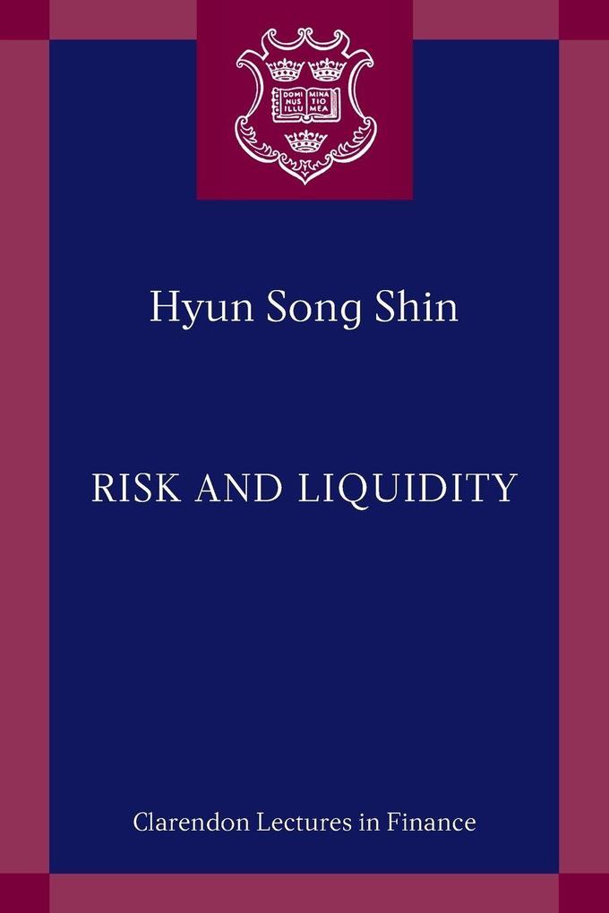 Risk and Liquidity