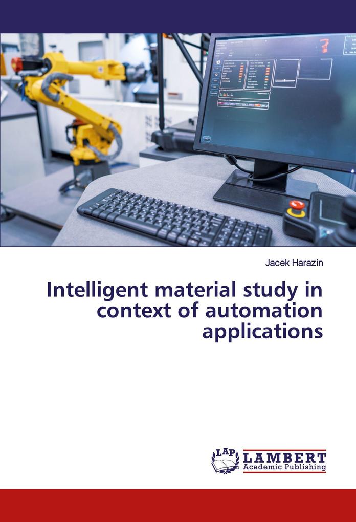 Intelligent material study in context of automation applications