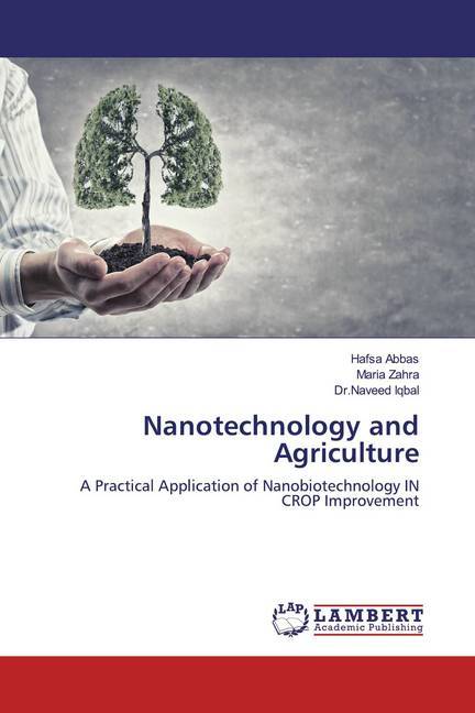 Nanotechnology and Agriculture