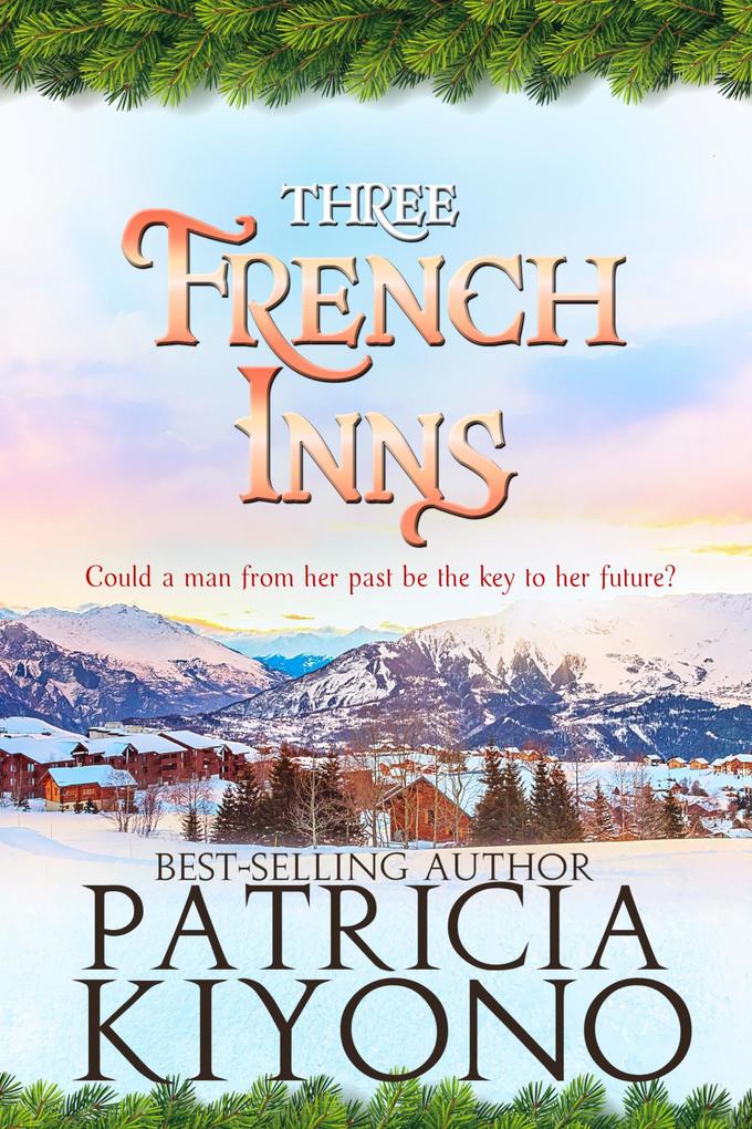 Three French Inns (The Partridge Christmas Series #3)