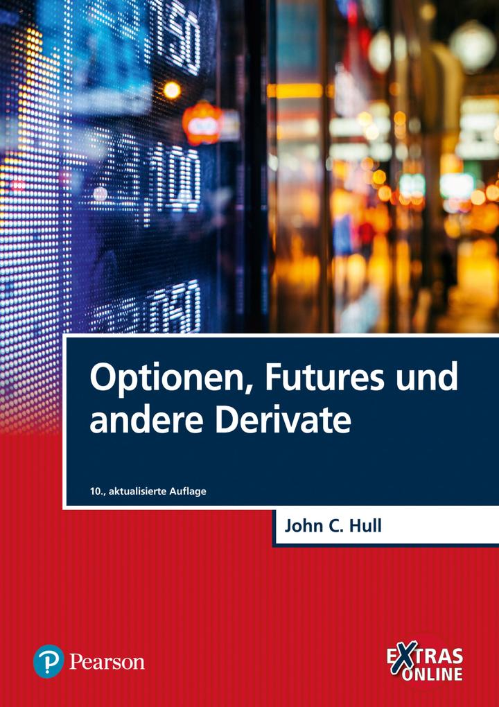 Optionen Futures und andere Derivate