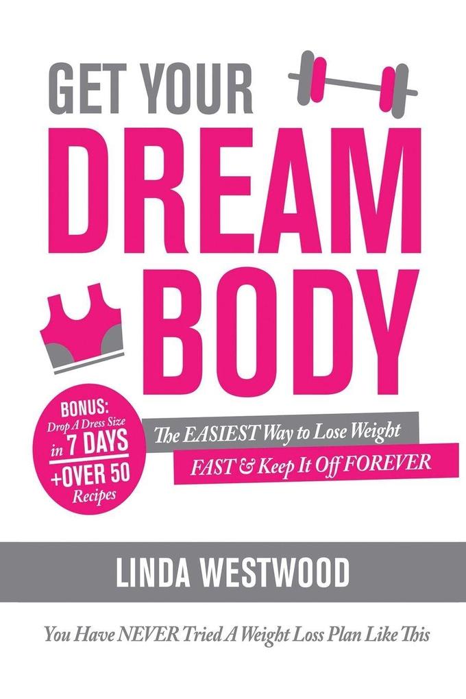 Get Your Dream Body