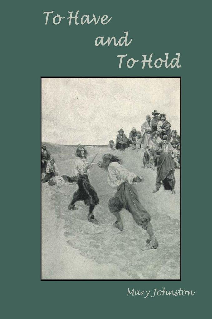 To Have and To Hold