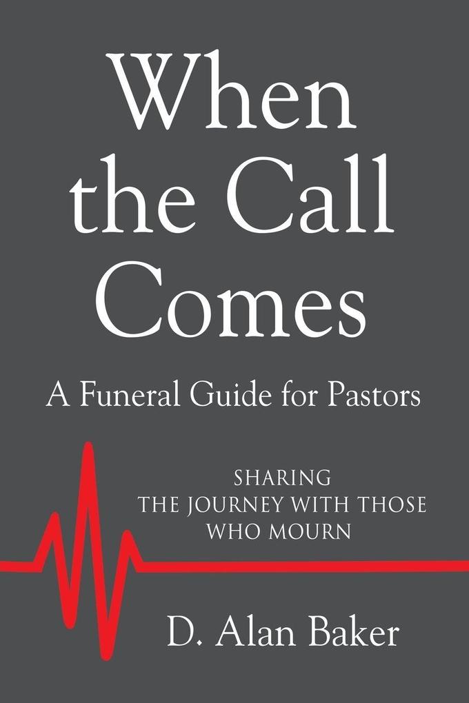 WHEN THE CALL COMES