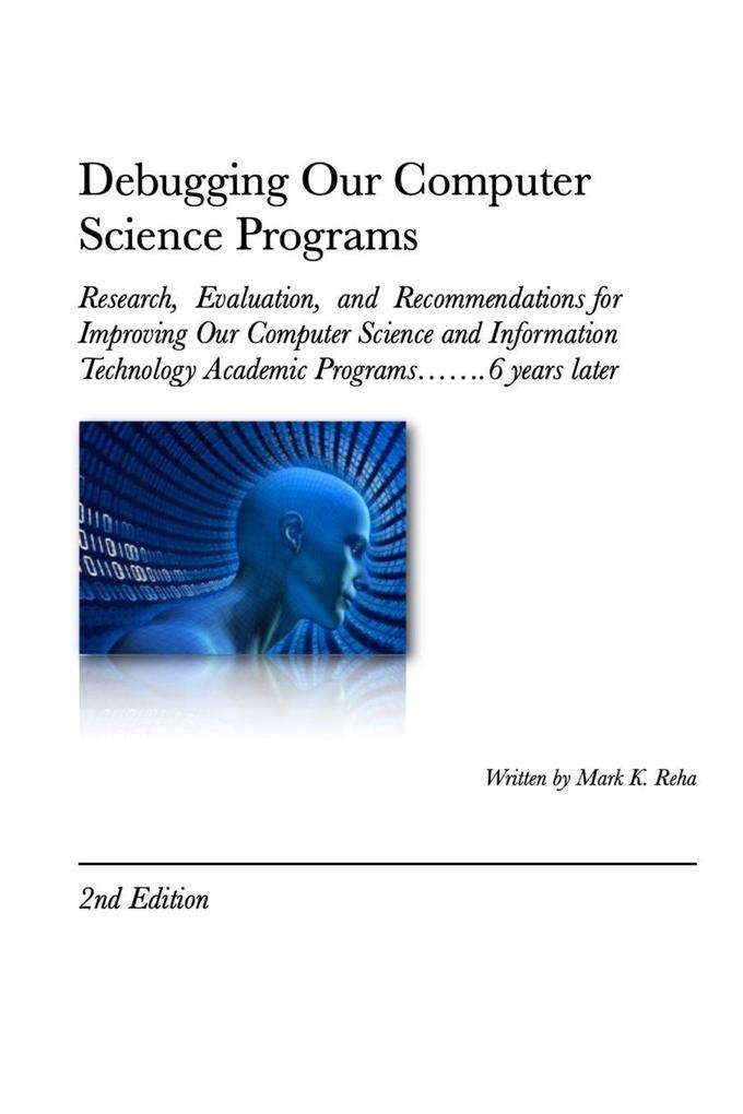 Debugging Our Computer Science Programs