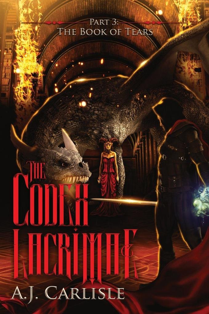 The Codex Lacrimae Part 3