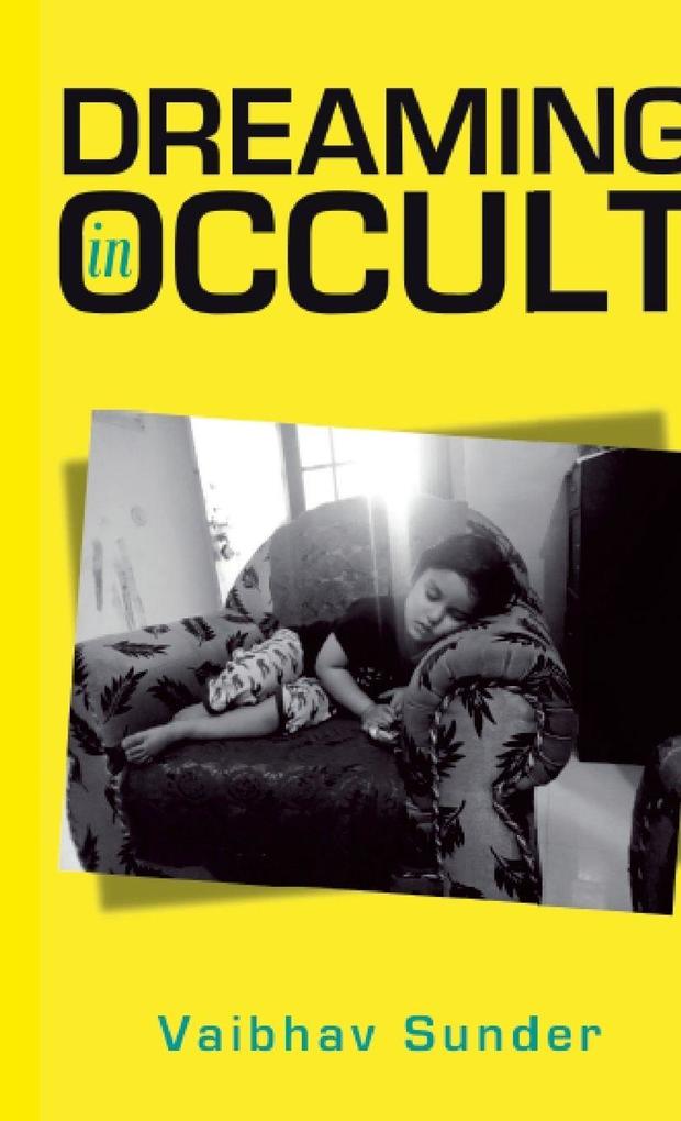 Dreaming in Occult