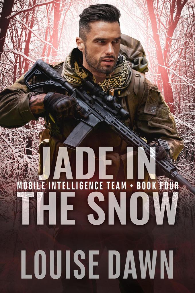 Jade in the Snow (Mobile Intelligence Team #4)