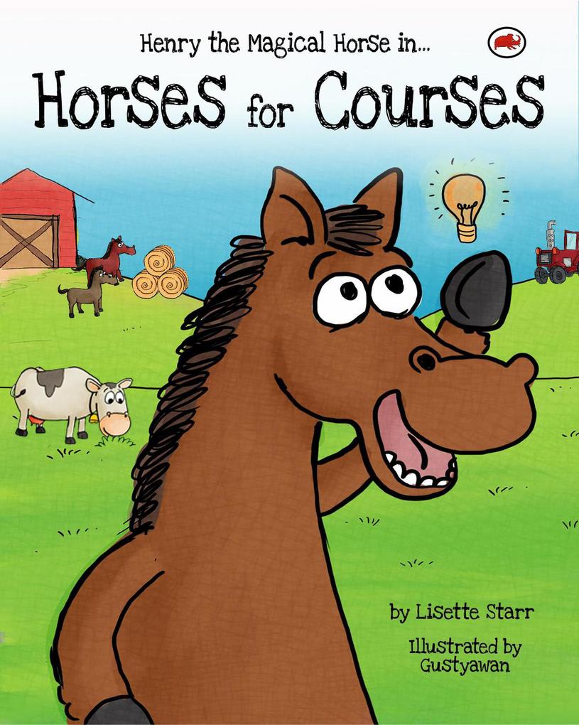 Horses For Courses: Henry the Magical Horse in... (Red Beetle Books #2)