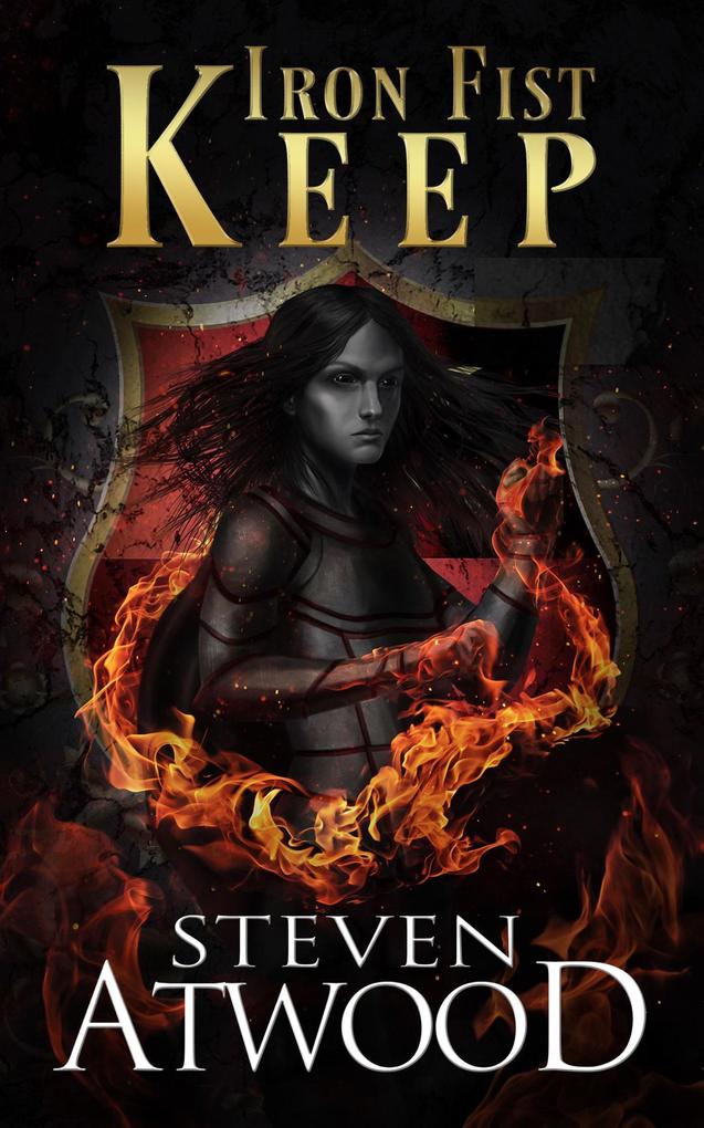 Iron Fist Keep (Prophecy of Axain 2nd Edition #2)