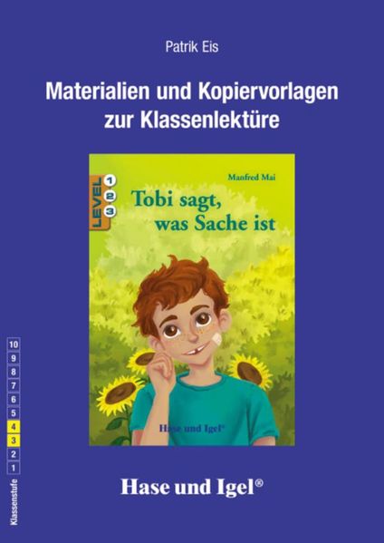 Tobi sagt was Sache ist. Begleitmaterial