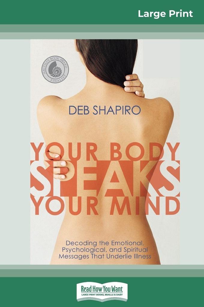 Your Body Speaks Your Mind