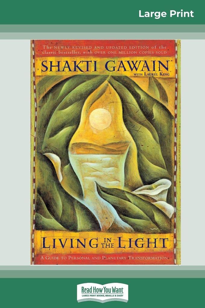 Living in the Light