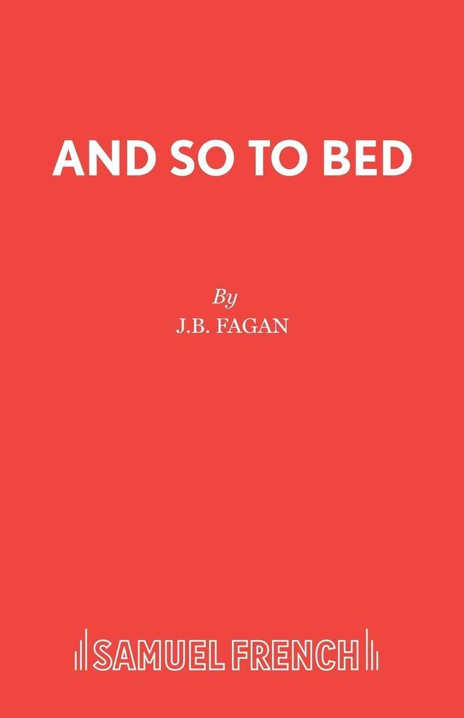 And So To Bed