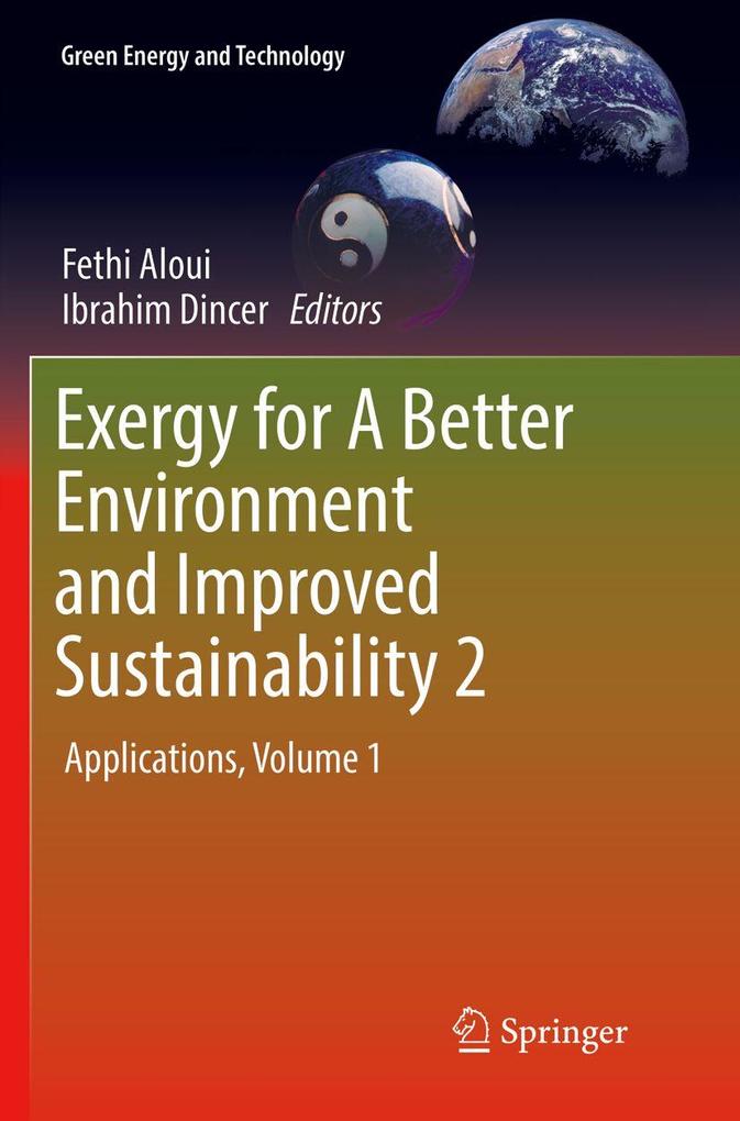 Exergy for A Better Environment and Improved Sustainability 2