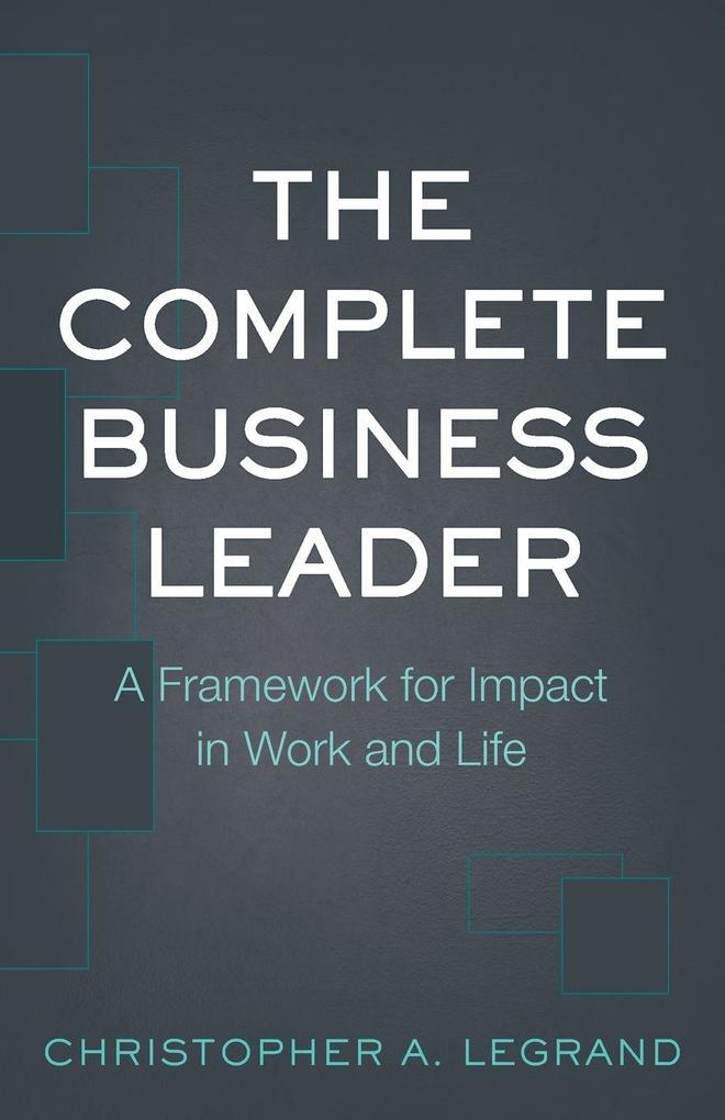 The Complete Business Leader