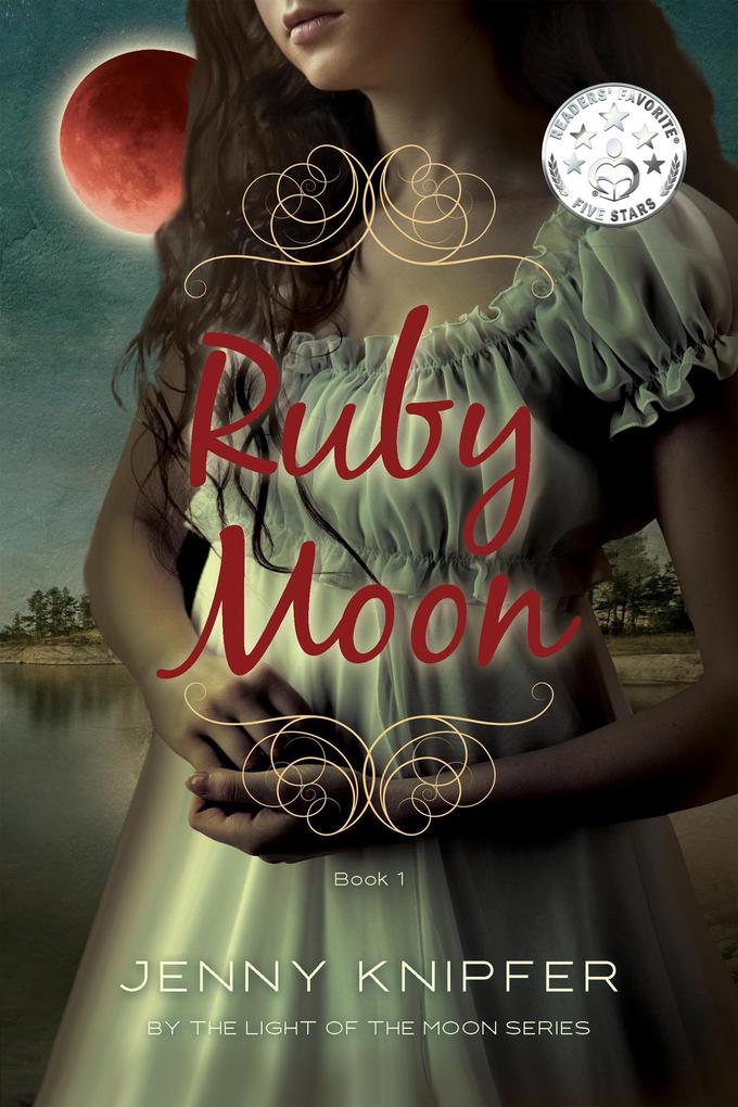 Ruby Moon (By the Light of the Moon #1)
