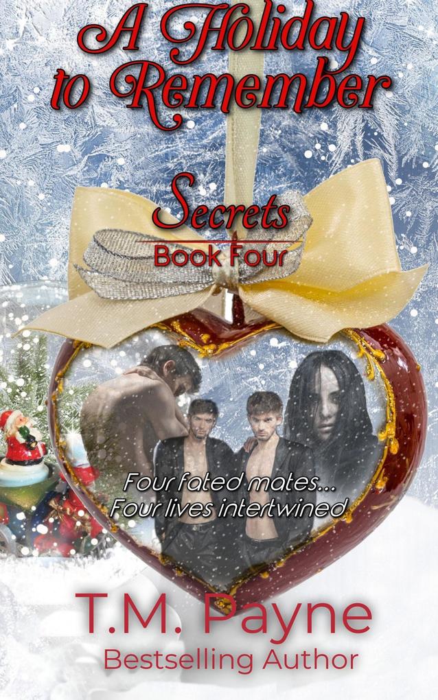 A Holiday to Remember: Secrets Book Four