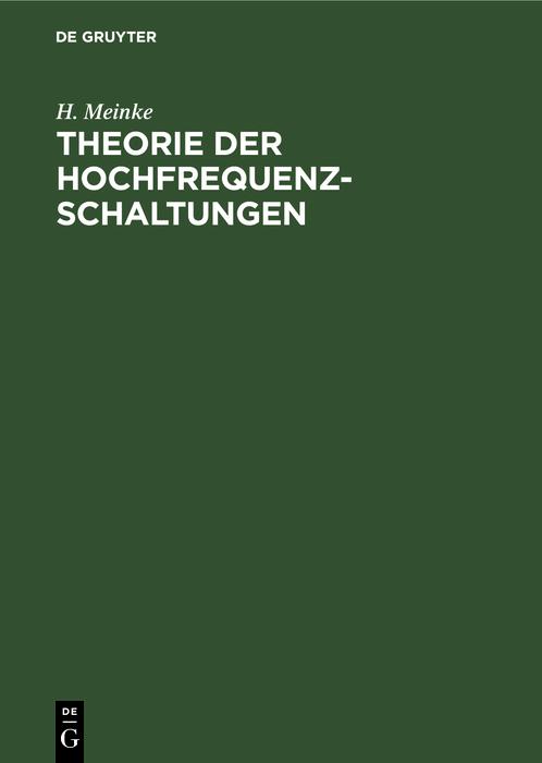 Theorie der Hochfrequenz-Schaltungen