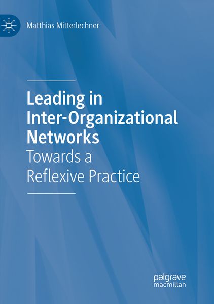 Leading in Inter-Organizational Networks