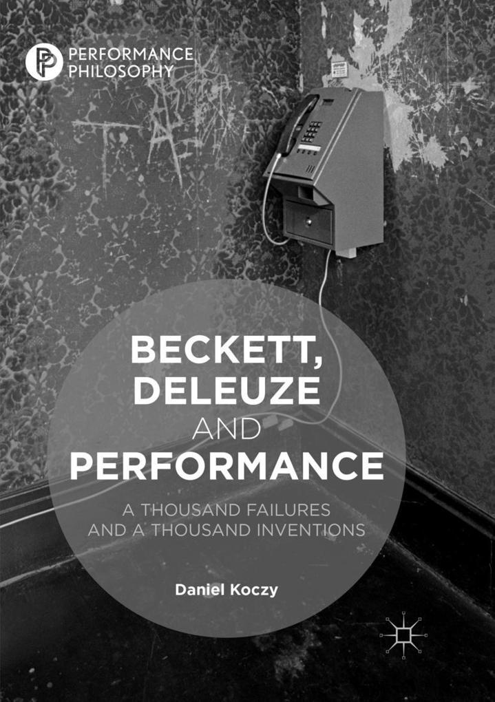 Beckett Deleuze and Performance
