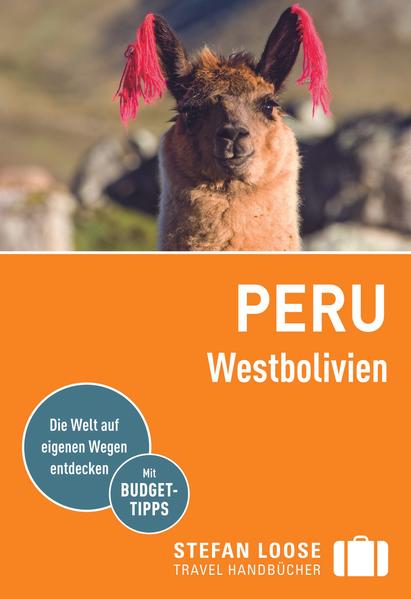 Stefan Loose Reiseführer Peru Westbolivien