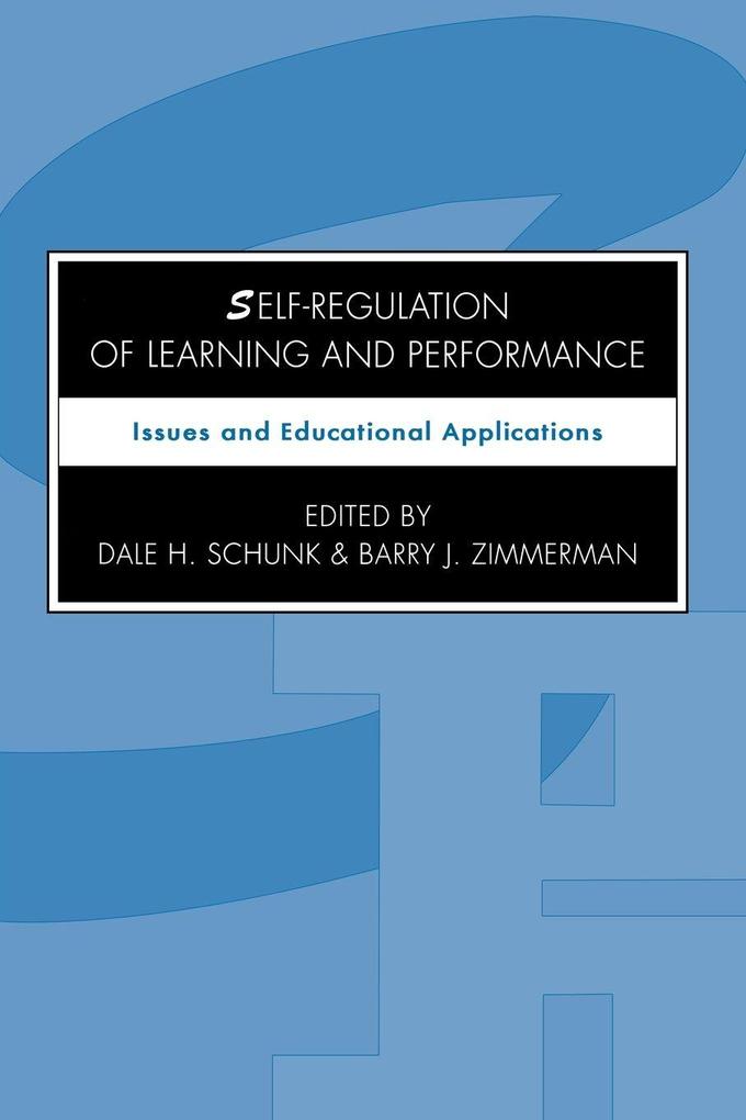 Self-regulation of Learning and Performance