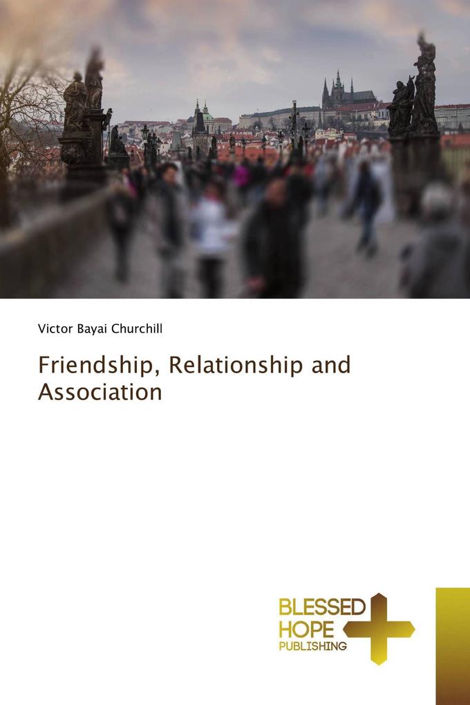 Friendship Relationship and Association