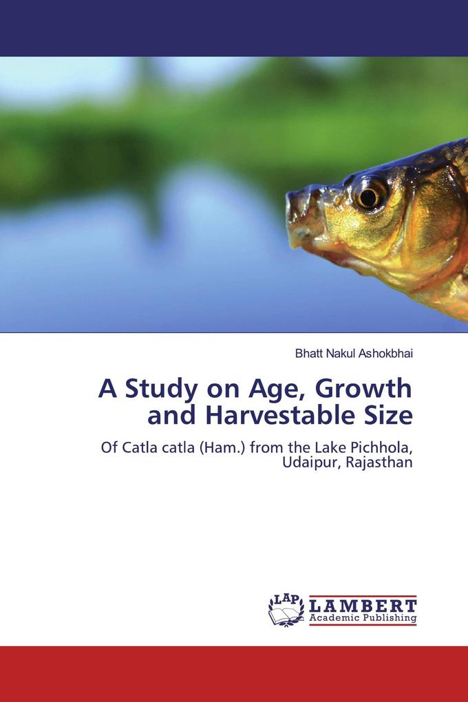 A Study on Age Growth and Harvestable Size