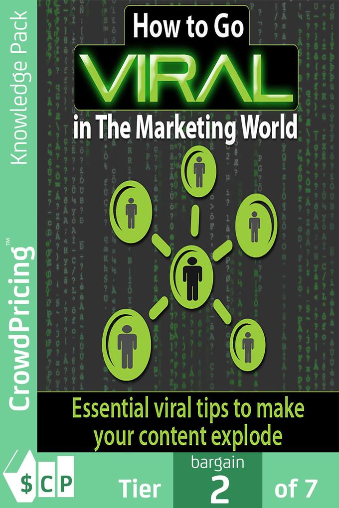 How to Go Viral in The Marketing World
