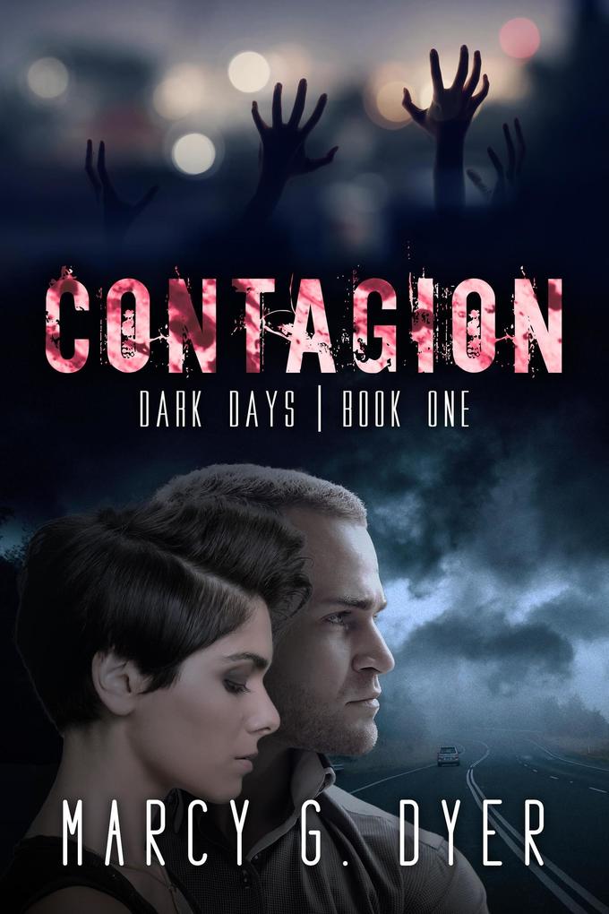 Contagion (Dark Days #1)